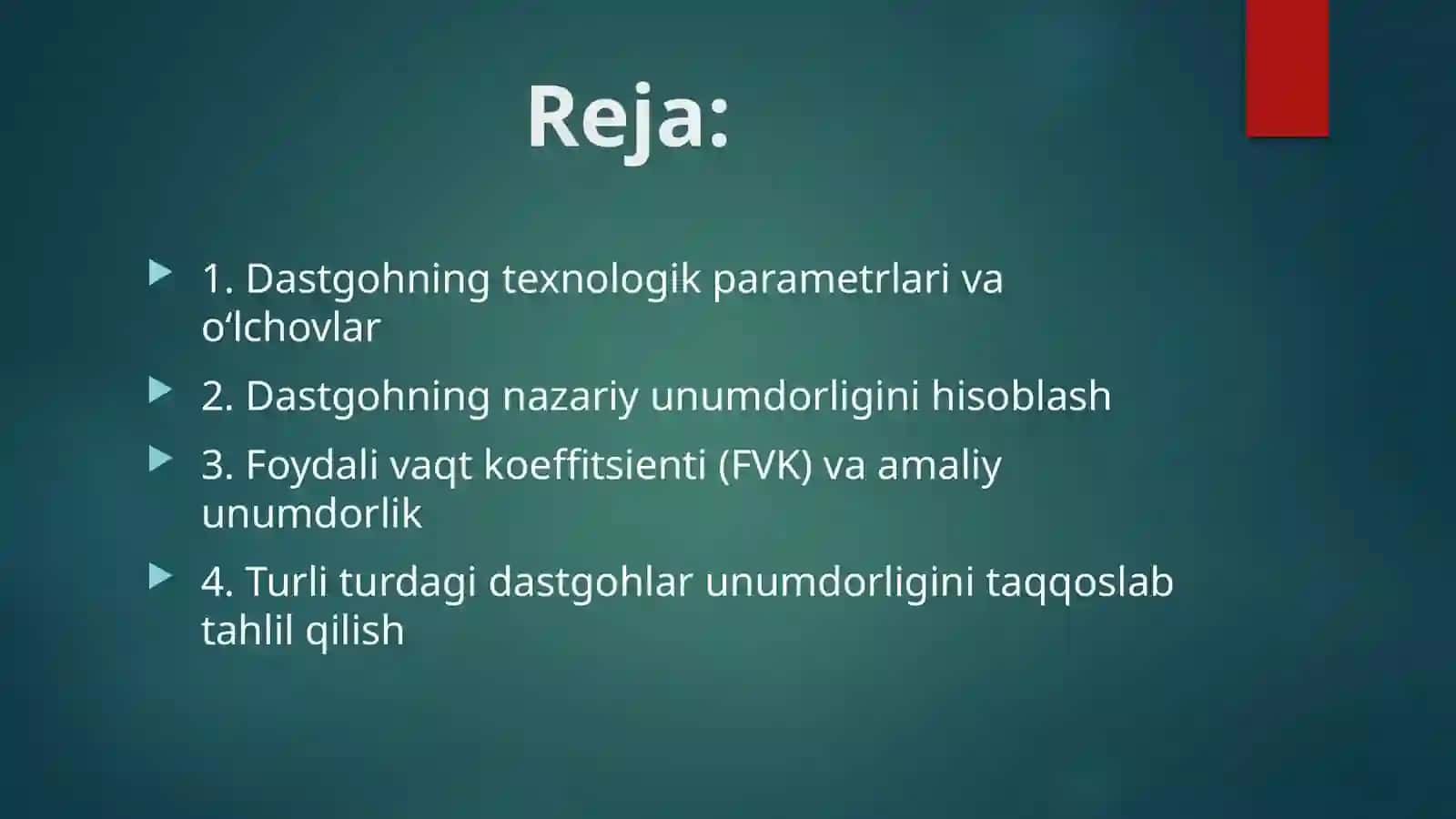 To’quv dastgohlarining unumdorliklarini hisoblash. 2