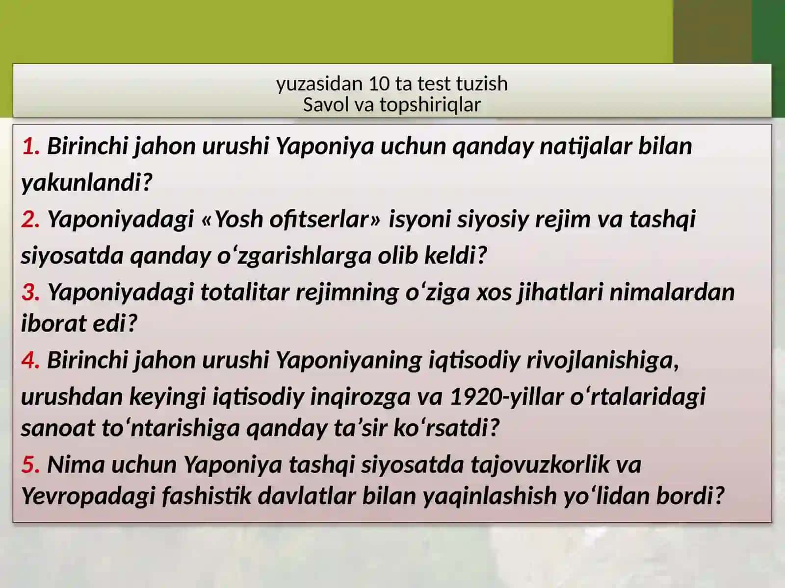 10-sinf Jahon tarixi fani darsligi asosida 12- 1918 – 1939-yillarda Xitoy va Hindiston yuzasidan 10 ta test tuzish 2