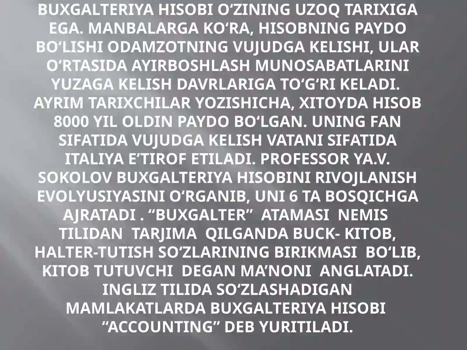 BUXGALTER KASBINING TARIXIY RIVOJLANIShI 2