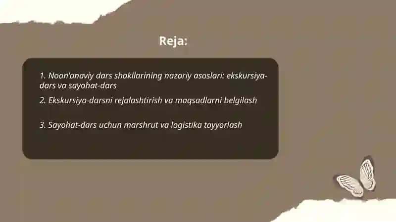 Noan'anaviy dars shakllari: ekskursiya-dars va sayohat-dars 2