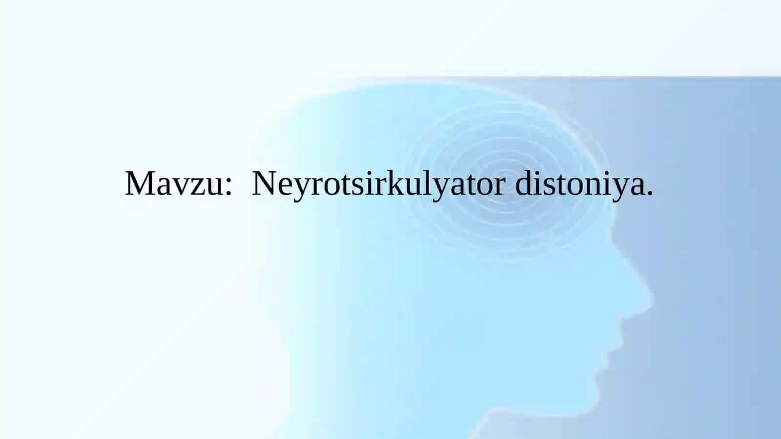 Neyrotsirkulyatordistoniya 2