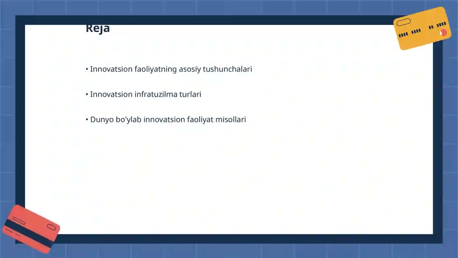Innovatsion faoliyatni bugungi infratuzilmasi 2