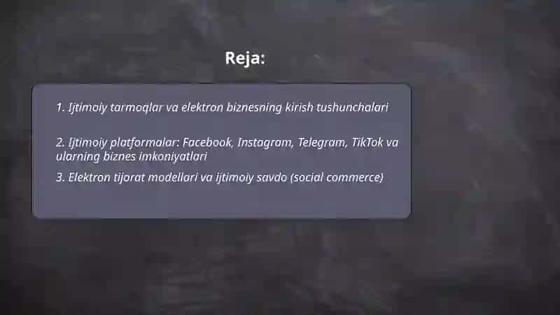 Ijtimoiy tarmoqlar va elektron biznesni o’rganish 2