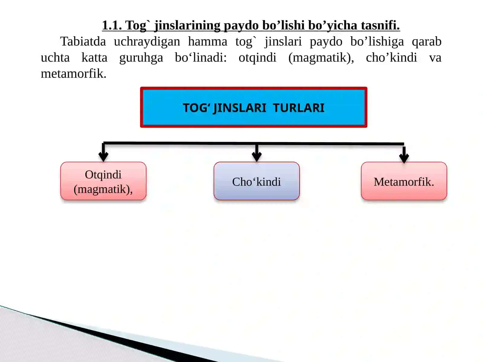 Tog‘ jinslarining tavsifi va asosiy xususiyatlari 2