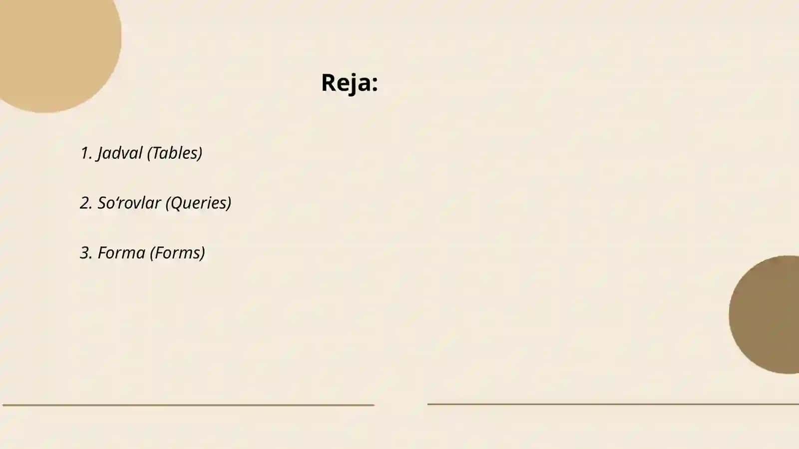 Microsoft Access dasturining asosiy obektlari 2