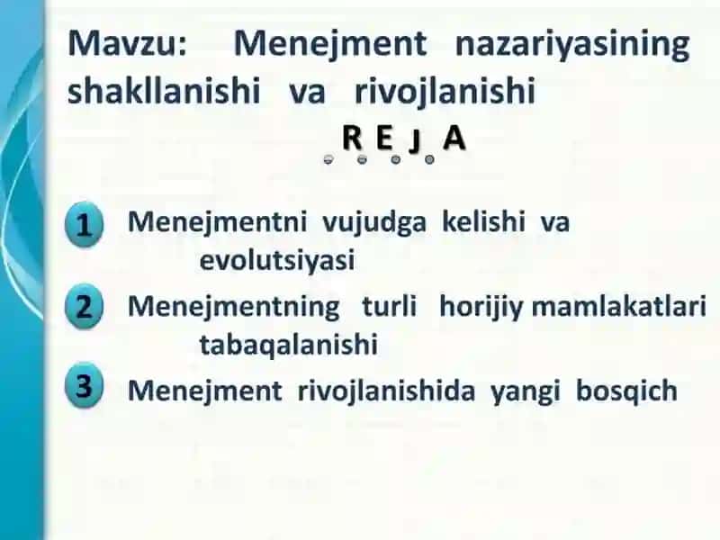 Menejmentning rivojlanishi tarixi va hozirgi holati 2