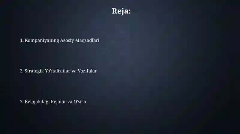 Kompaniyaning Asosiy Maqsadlari 2