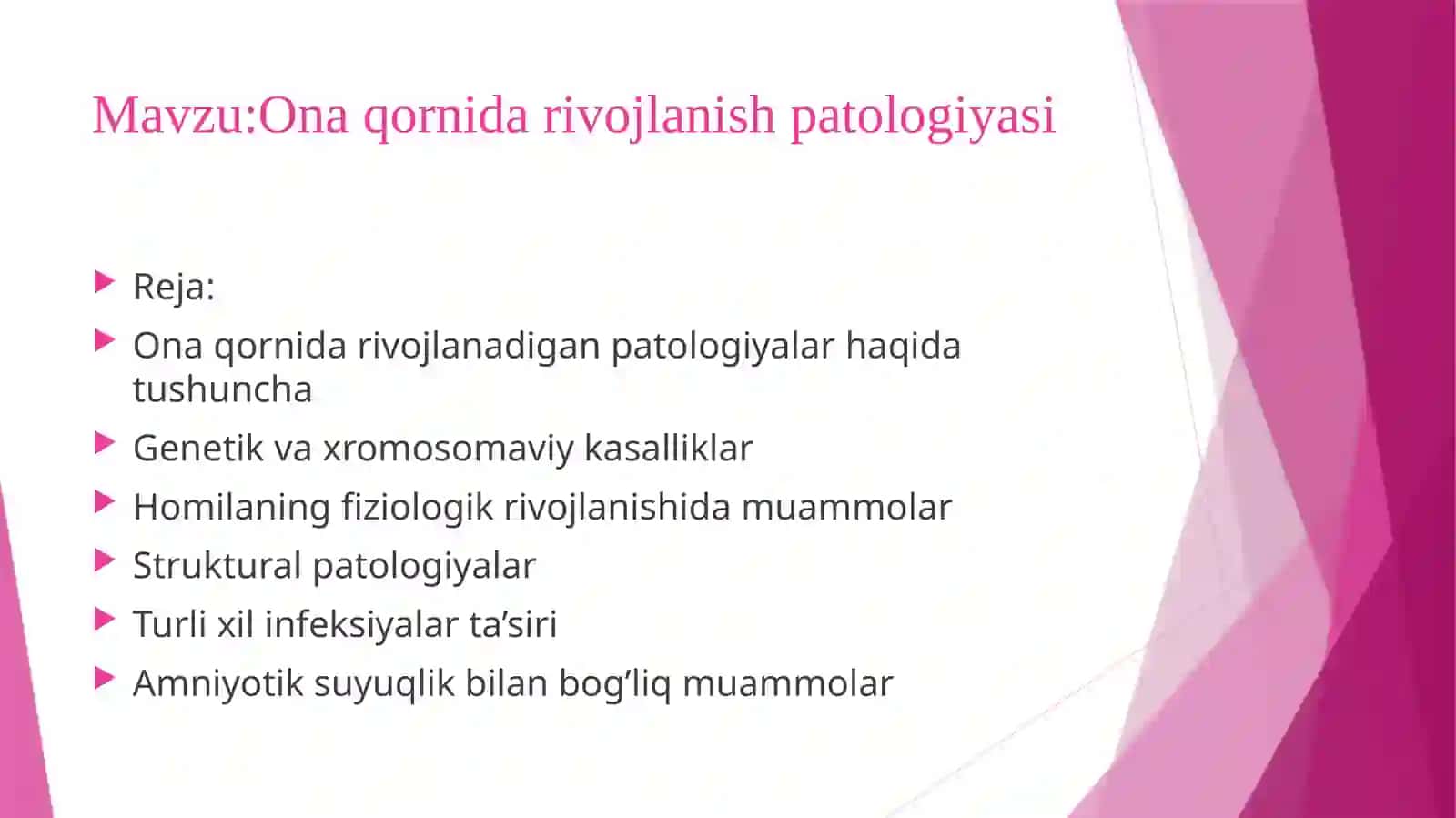 Ona qornida rivojlanish patologiyasi 2