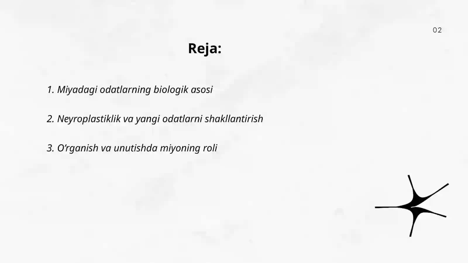 Miyadagi odatlarning biologik asosi 2