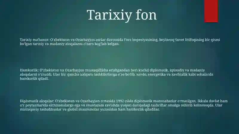 O'Zbekiston Respublikasi Va Azarbayjon Respublikasining Hamkorligi Va Munosabatlari 2