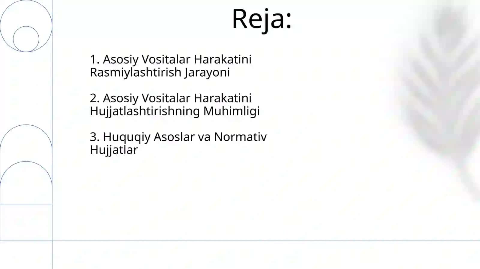 Asosiy vositalar harakatini hujatlashtirish 2