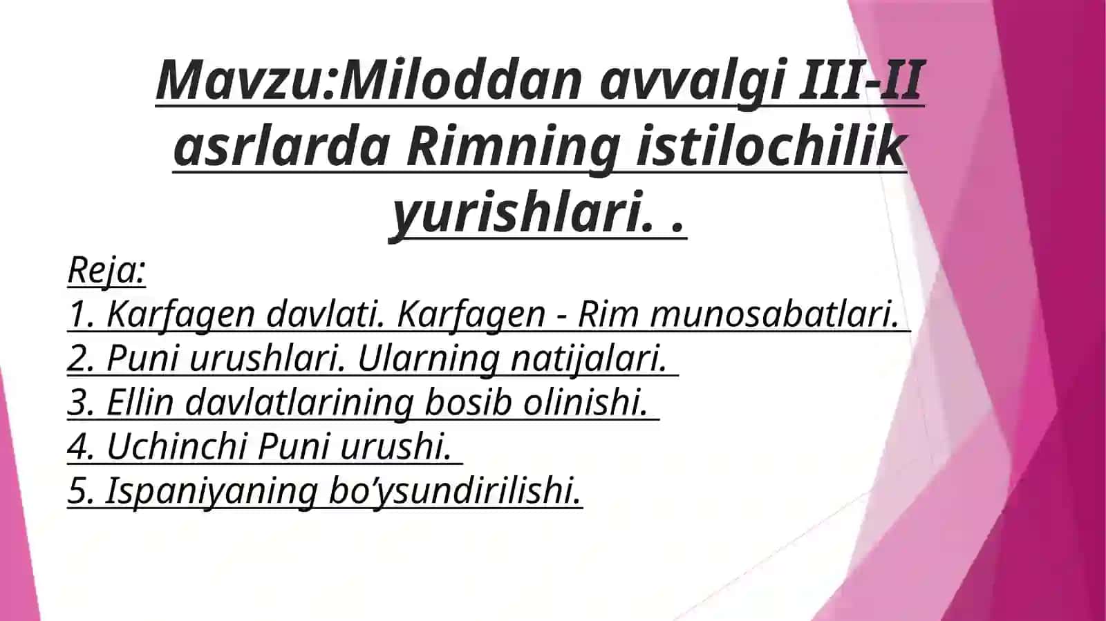 Miloddan avvalgi III-II asrlarda Rimning istilochilik yurishlari 2