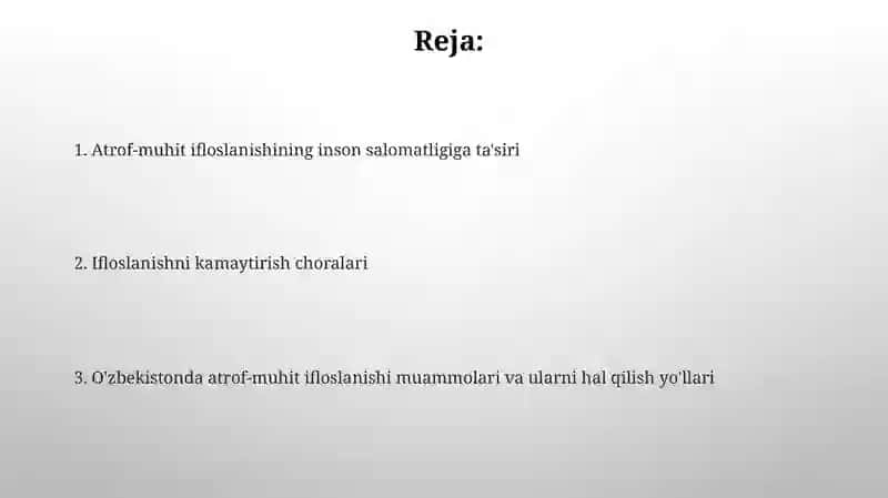 Atrof-muhit ifloslanishiga ta'sir 2