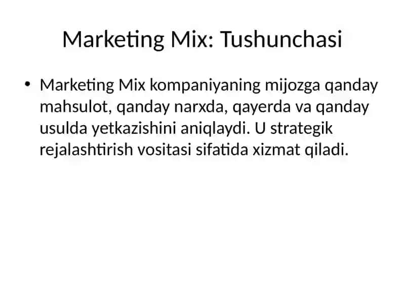 Marketing Mix:NazariyasivaKelibchiqishtarixi 2