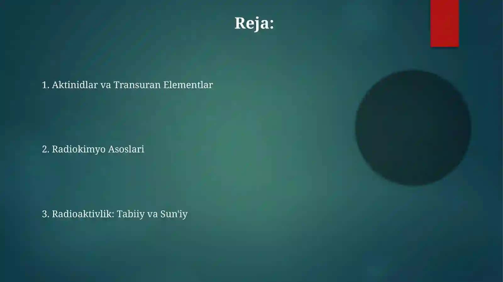 Aktinoidlar. Radiokimyo. Transuran. Tabiiyva sunʼiy radiofaollik 2
