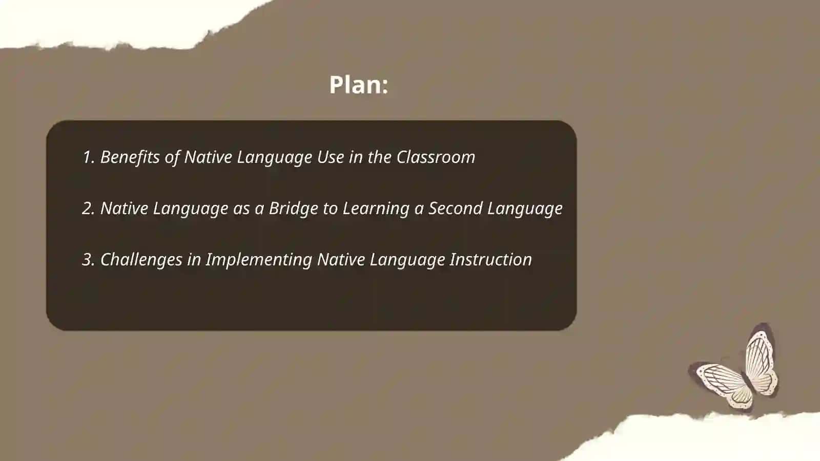 The Use of Native Language in the Classroom 2