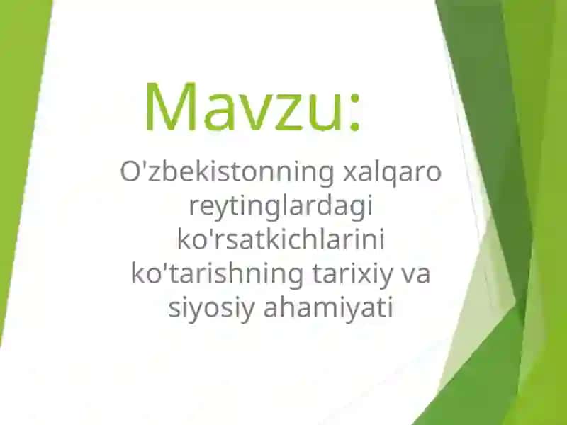 O'zbekistonning xalqaro reytinglarda ko'rsatkichlari 2