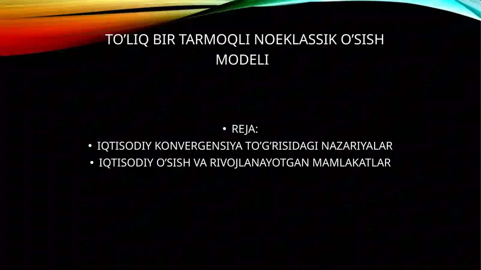 IQTISODIY O’SISH 2