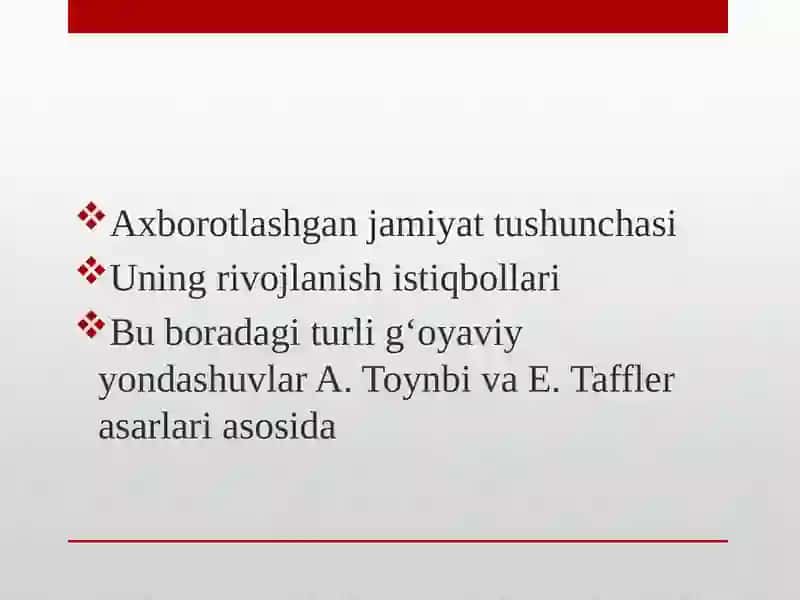AXBOROTLASHGAN JAMIYAT VA UNING ISTIQBOLLARI 2