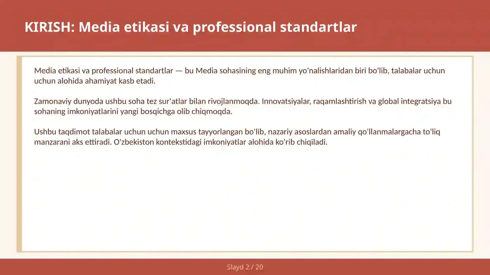 MEDIA ETIKASI VA PROFESSIONAL STANDARTLAR 2