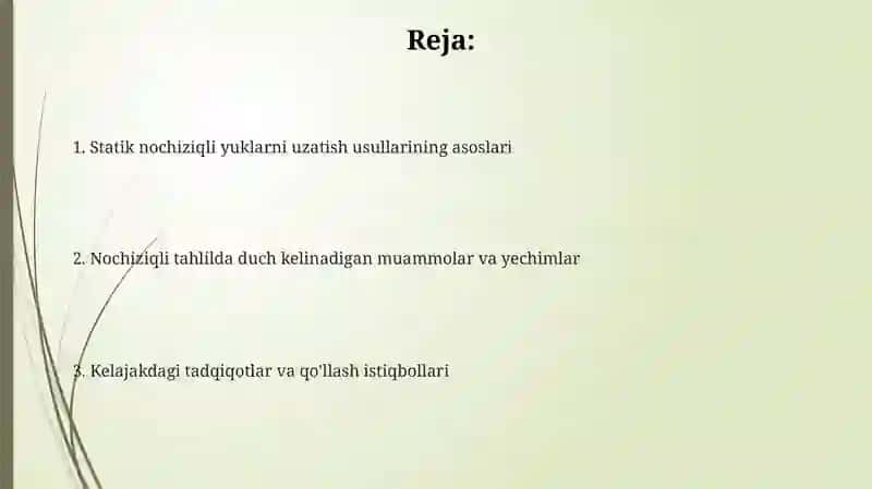 Nochiziqli statik yuklarni uzatish usullari 2