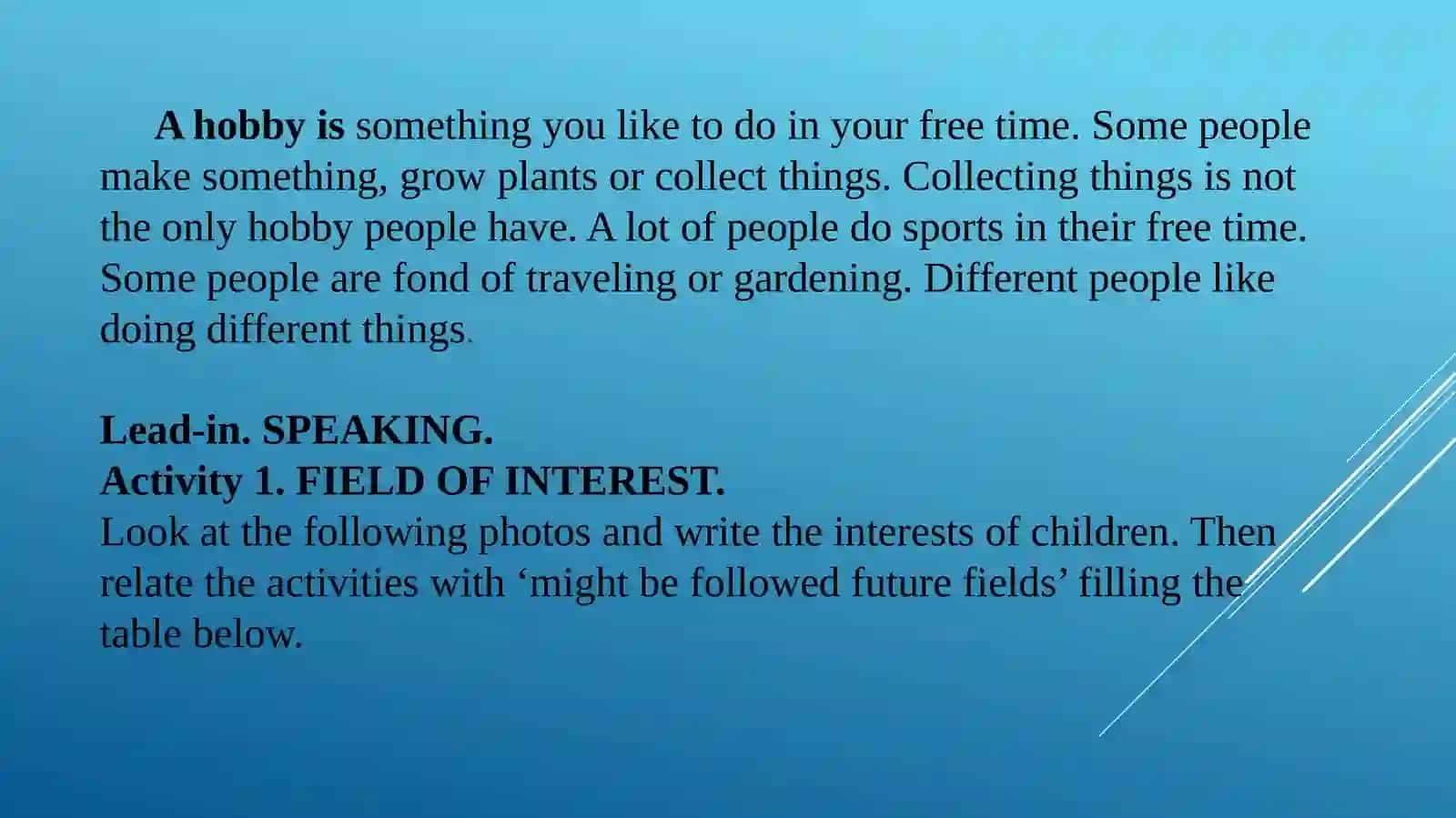 Lesson 6. Field of interest 2