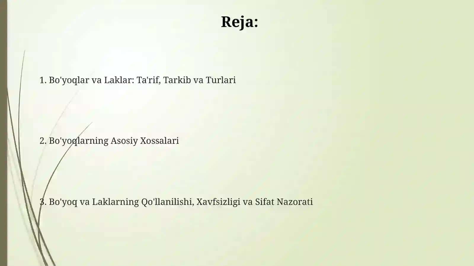 Lok-bo'yoqlar Lokning xossalari 2