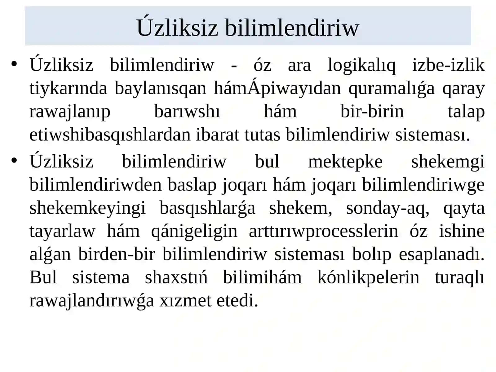 Uzliksiz bilimlendiriw tendenciyalarinin qurami 2