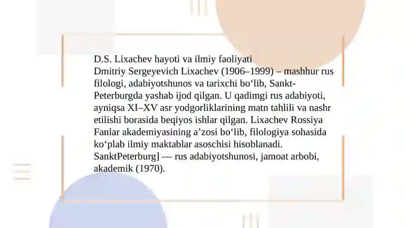 D.S. Lixachevning matn tahriri borasidagi qarashlari 2