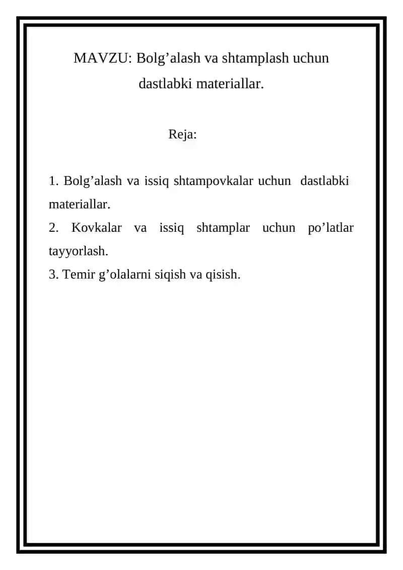 Bоlg’alash va shtamplash uchun dastlabki materiallar 2