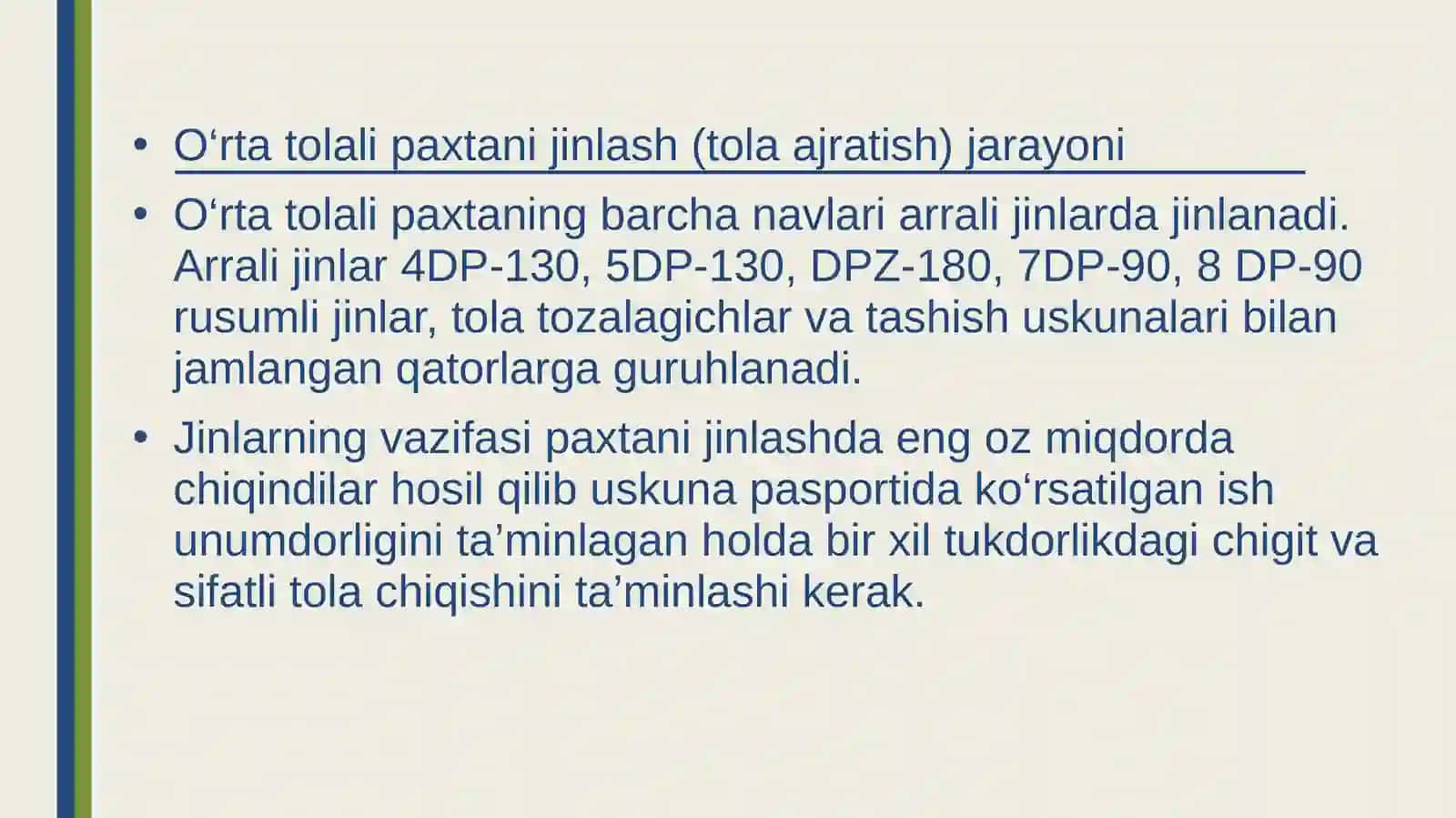 O‘rta tolali paxtani jinlash (tola ajratish) jarayoni 2