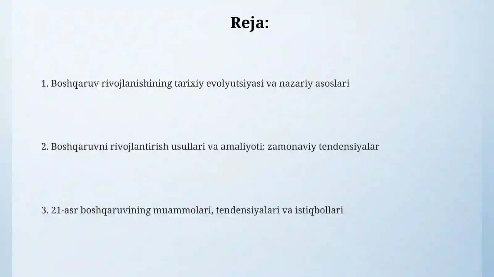Menejmentning rivojlanish tarixi va hozirgi holati 2