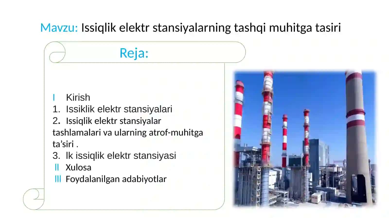 Mustaqilish. Issiqlik elektr stansiyalarning tashqi muhitga tasiri 2