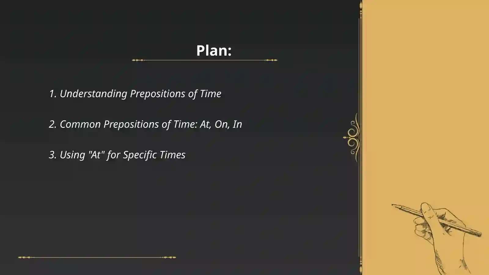 A new life. Prepositions of time 2