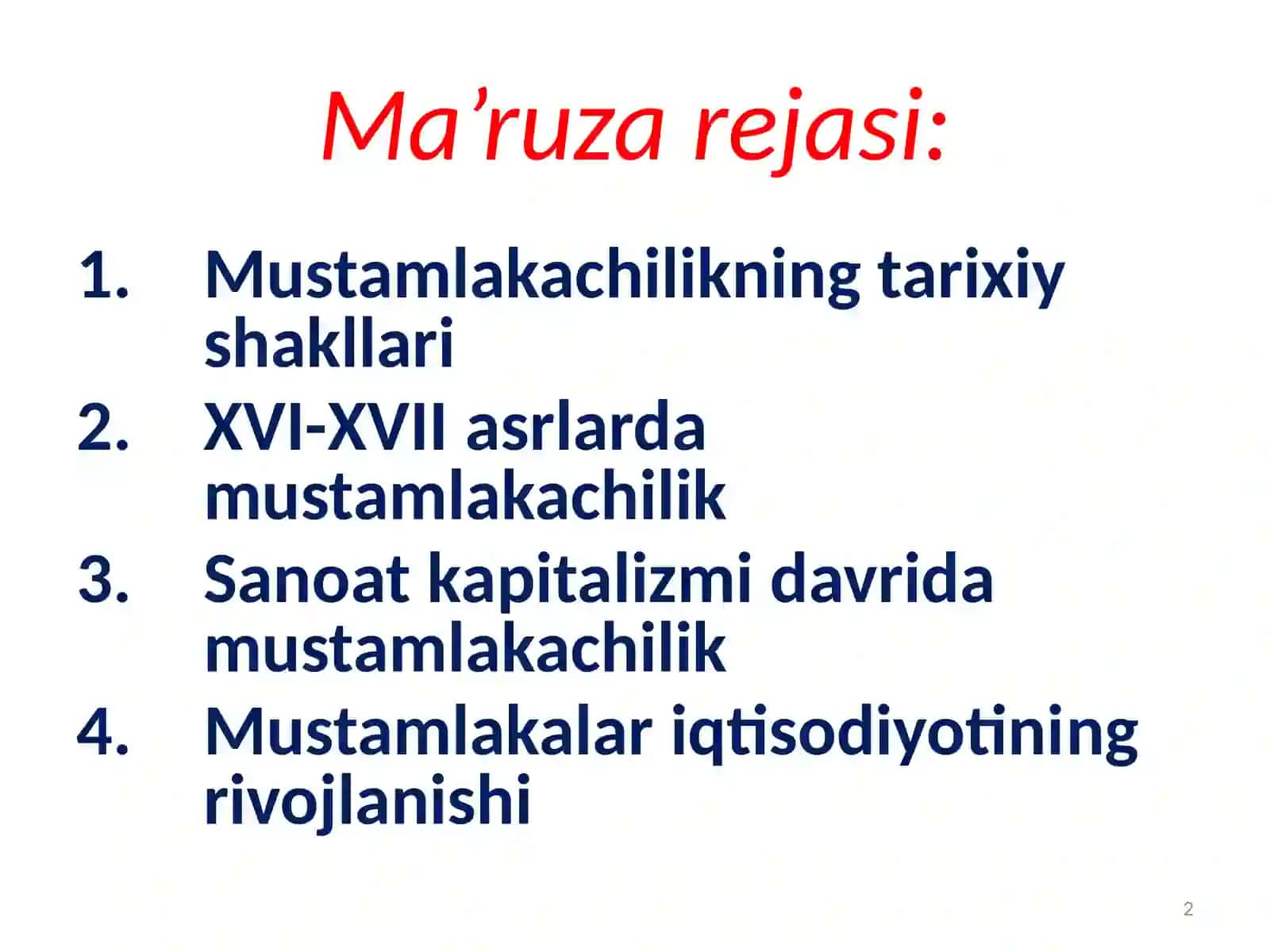 Mustamlakachilik davrida Sharq mamlakatlari iqtisodiyoti 2
