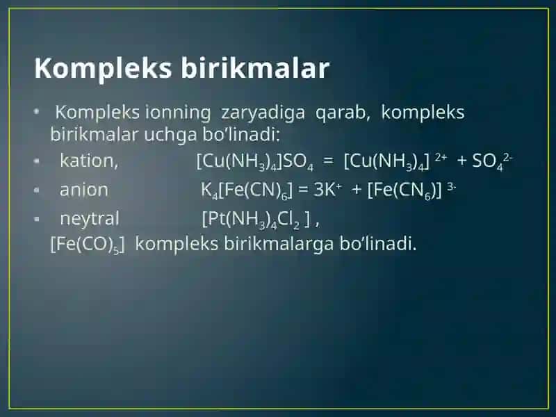 Kompleks birikmalar. Ichki kompleks birikmalar 2