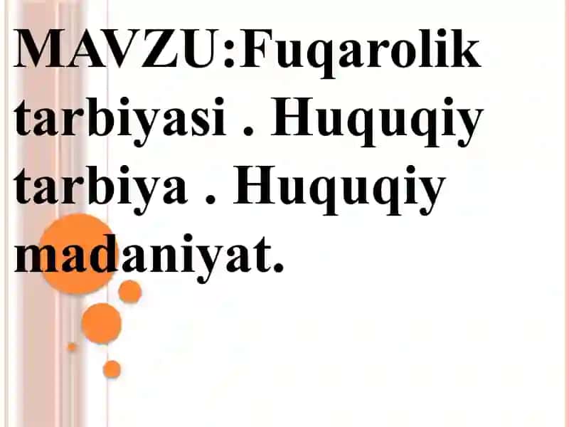 Fuqarolik tarbiyasi va Huquqiy tarbiya 2