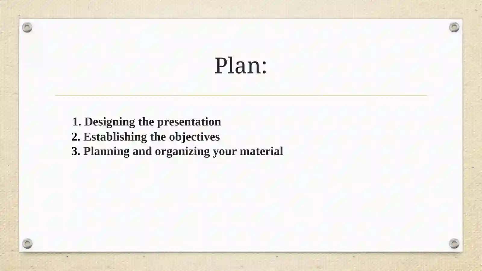 Presentation. Developing presentation techniques and visual aids 2