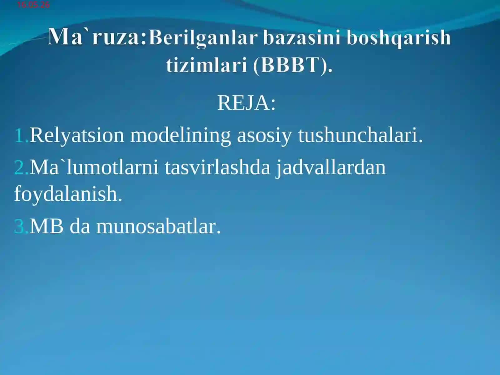 Relyatsion modelining asosiy tushunchalari 2