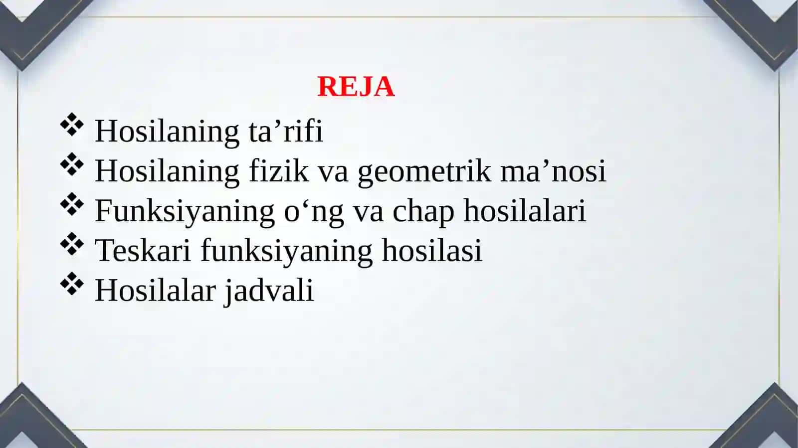 Hosila va uning ustida amallar bajarish metodikasi 2