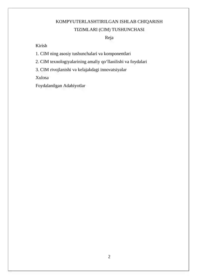 KOMPYUTERLASHTIRILGAN ISHLAB CHIQARISH TIZIMLARI (CIM) TUSHUNCHASI 2