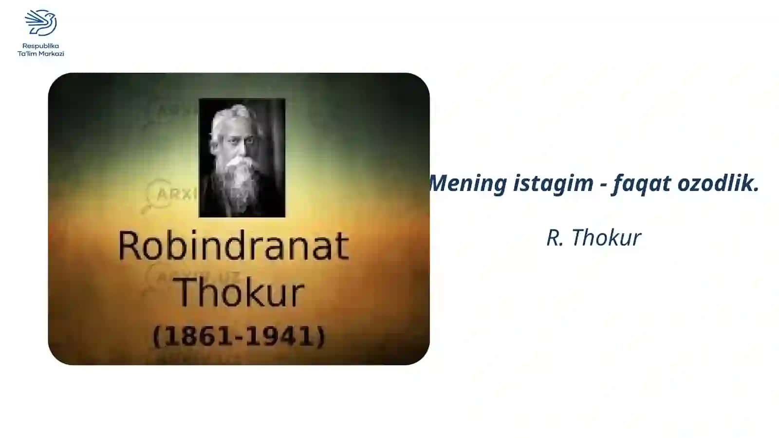 Robindranat Thakur hayoti va ijodi 2