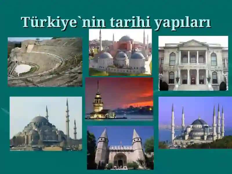 Türkiye`nin tarihi yapıları 2
