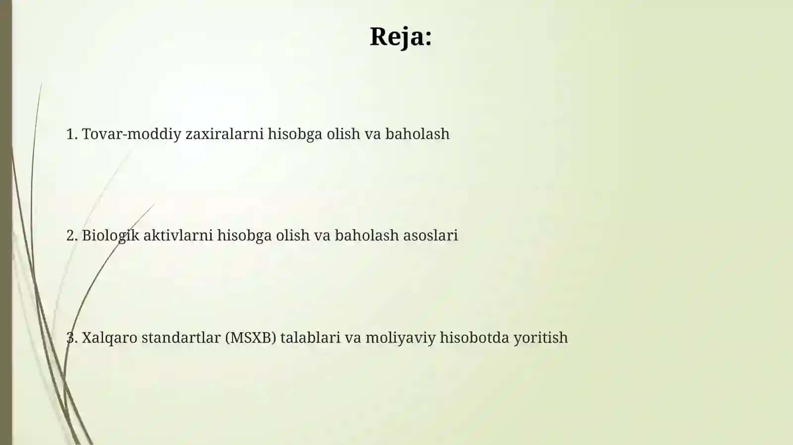 Tovar-moddiy zaxiralarni hisobga olish va baholash 2