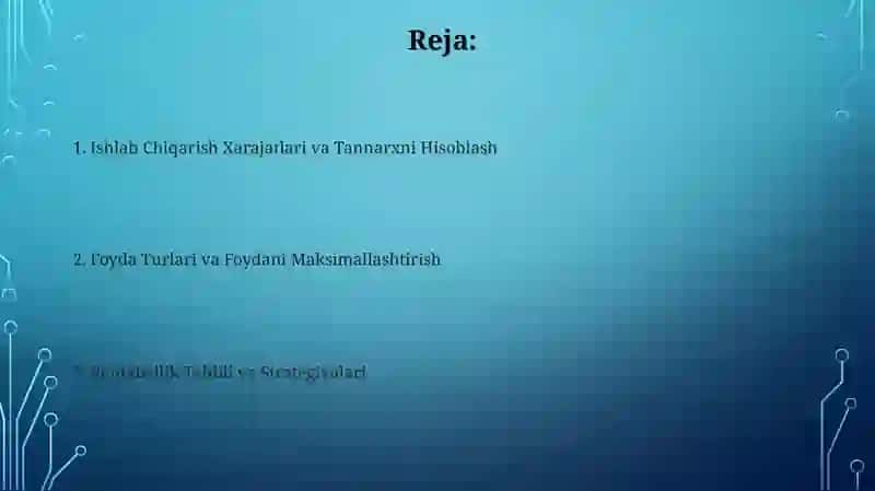 Ishlab Chiqarish Xarajatlari va Foyda 2