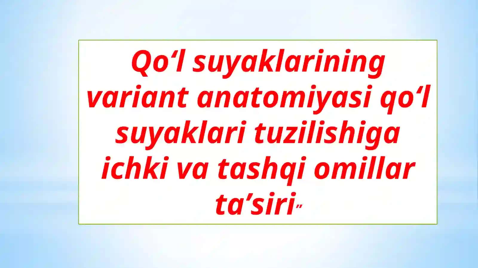 Qoʻlsuyaklarining variant anatomiyasi 2