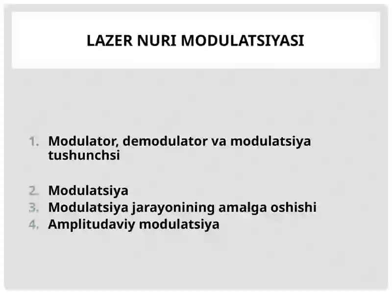 LAZER NURI MODULATSIYASI 2