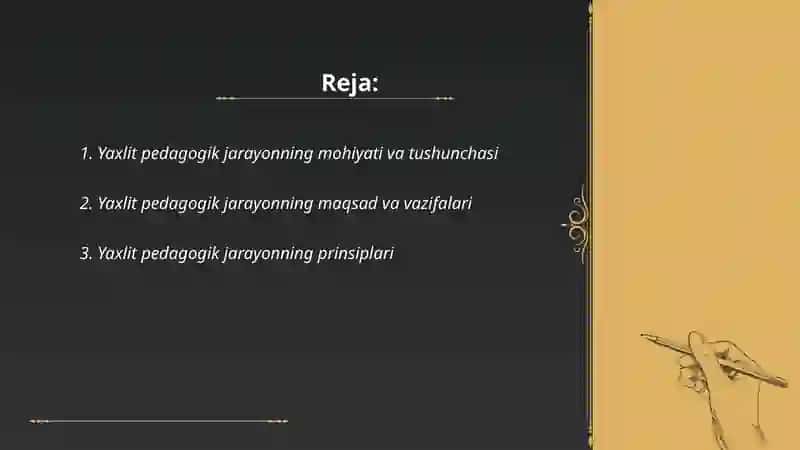 Yaxlit pedagogik jarayon 2