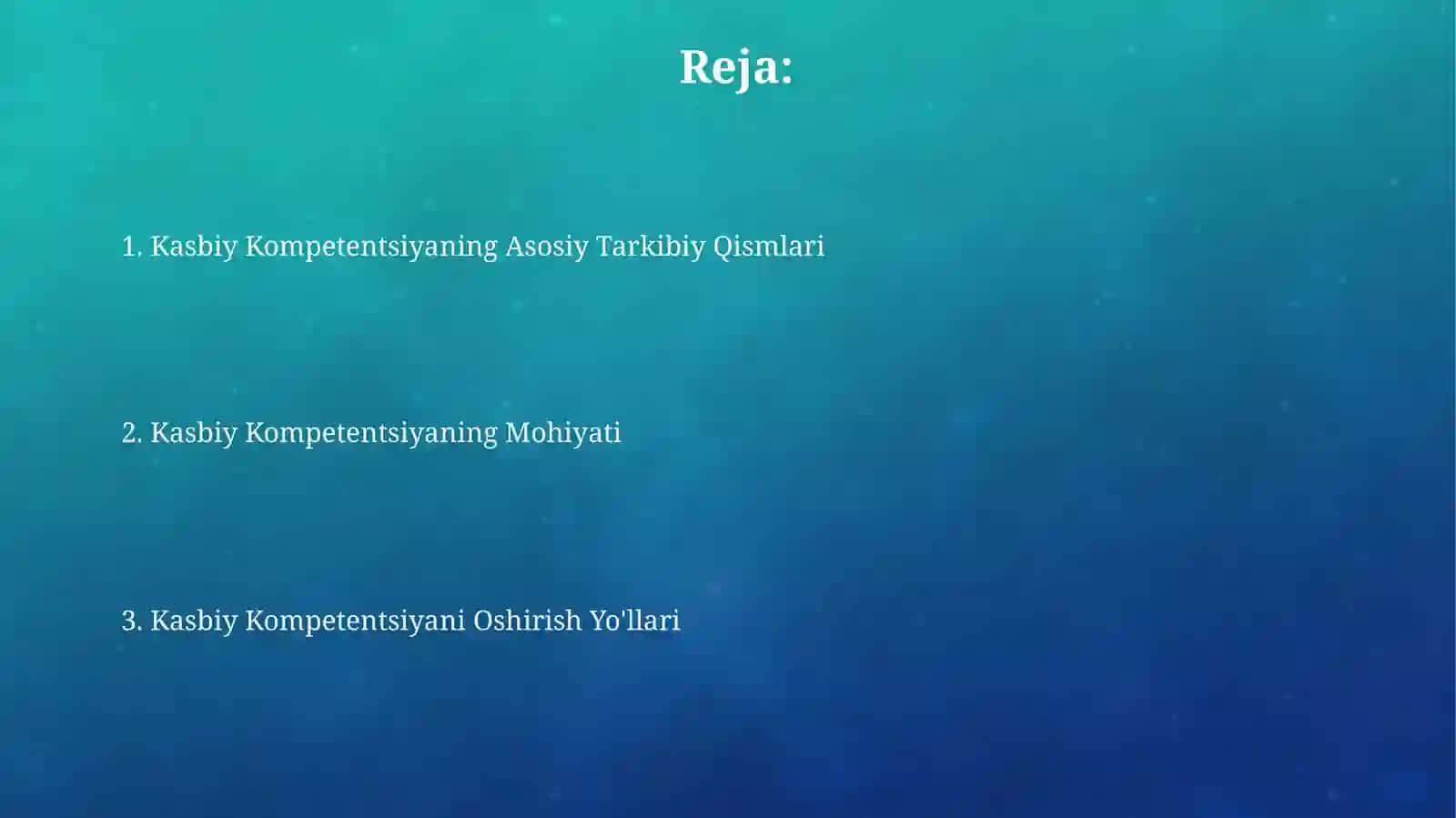 Kasbiy kompetentlik va asosiy tarkibiy qismlari 2