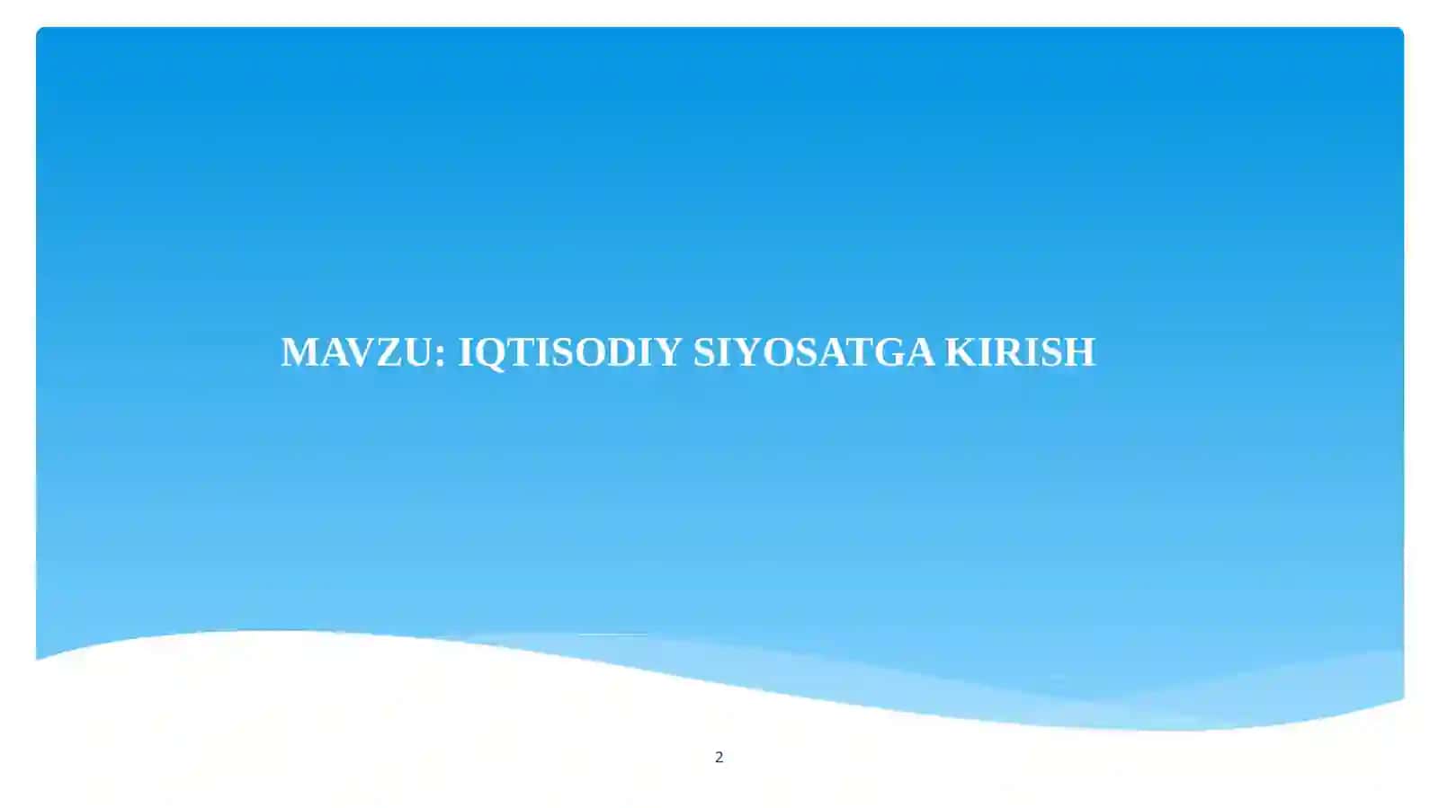 IQTISODIY SIYOSAT 2